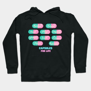 Capsule Pills for Life Hoodie